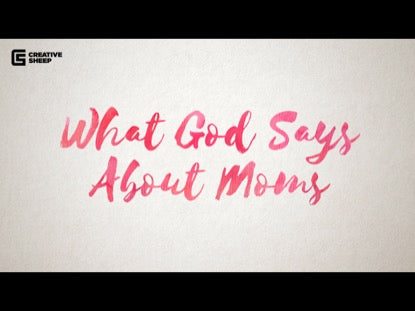 What God Says About Moms