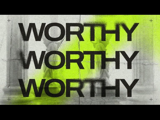 Worthy