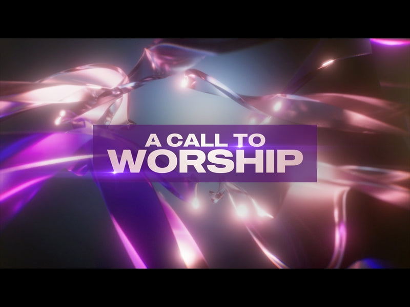Call To Worship Intro