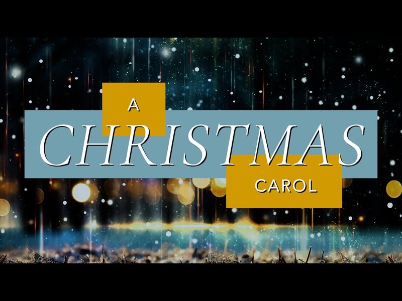 A Christmas Carol