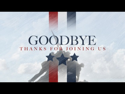 Veterans Day Goodbye