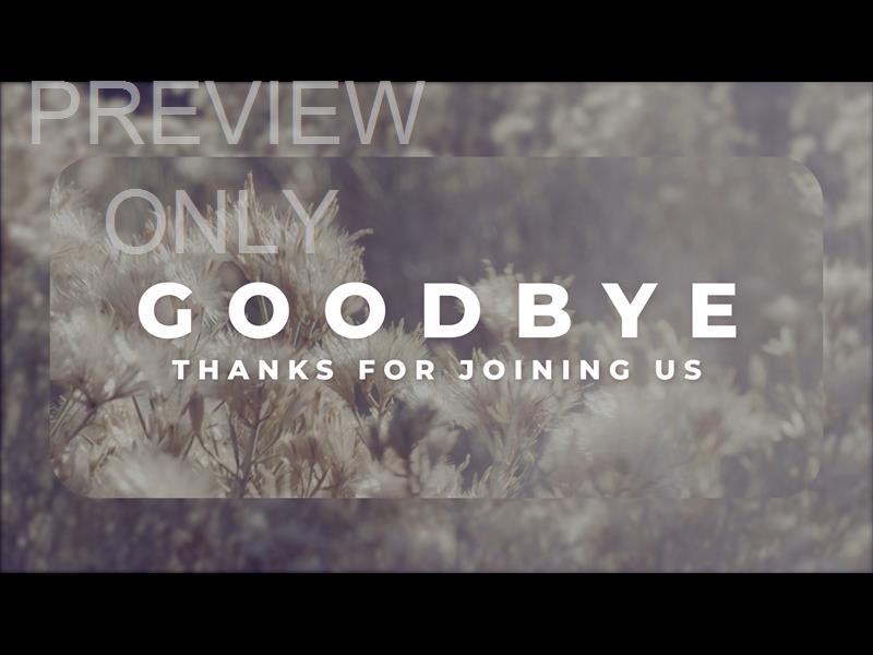 Sage Goodbye Still