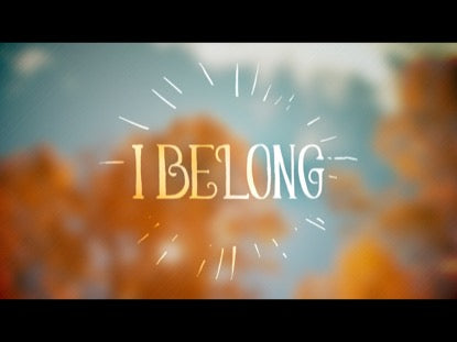 I Belong
