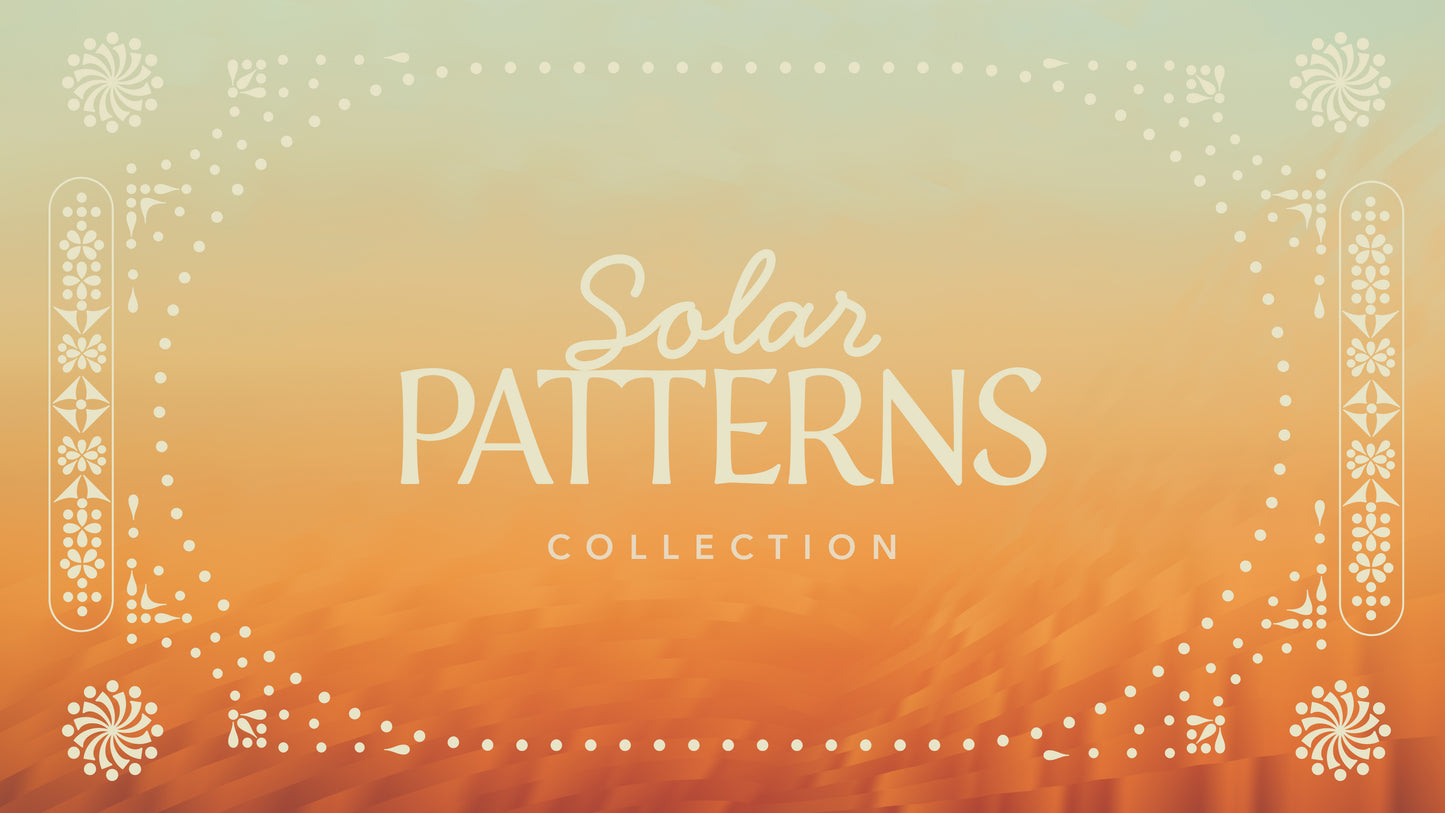 Solar Patterns Collections