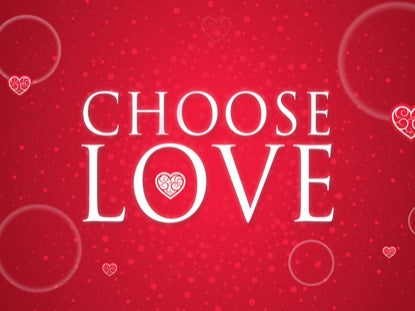 Choose Love
