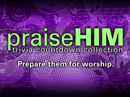Praise Him Trivia Countdown Collection