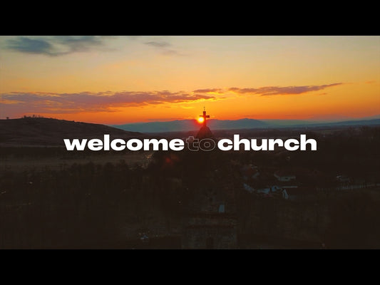 Welcome To Church
