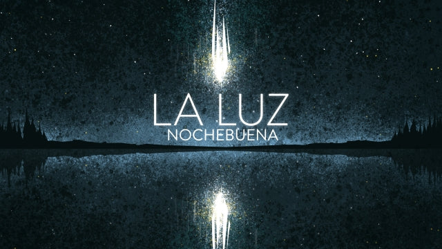 La Luz Nochebuena
