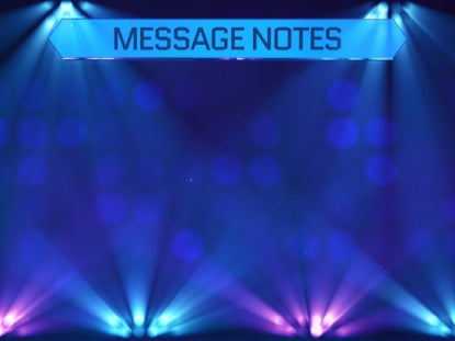 Stage Lights Message Notes