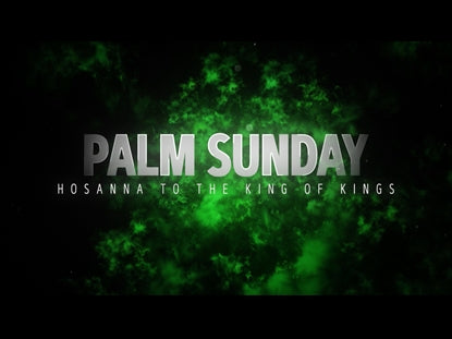 Holy Week Palm Sunday