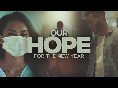 Our Hope For The New Year