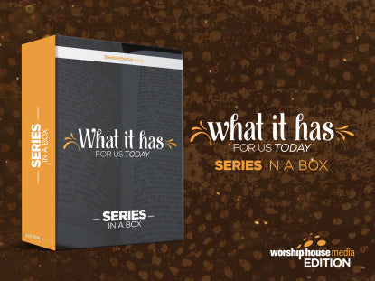 What It Has For Us Today: Series In A Box