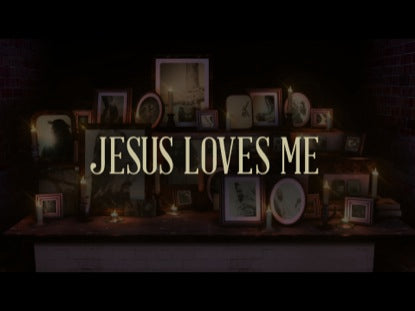 Jesus Loves Me