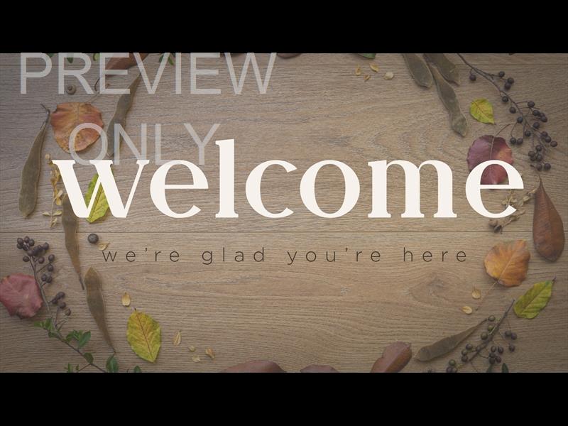 Abundance Welcome Still