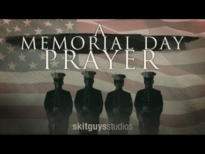 A Memorial Day Prayer