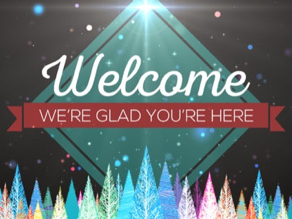 Colorful Christmas Trees Welcome