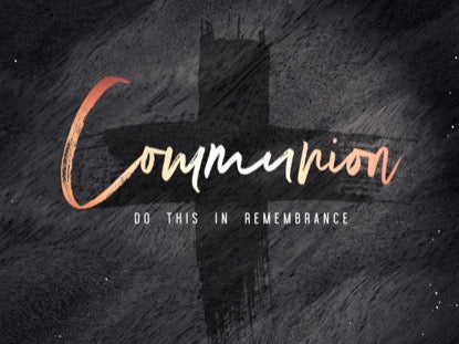 Lent Communion