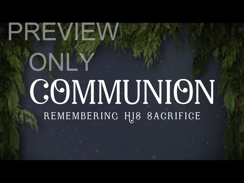 Garland Communion Still