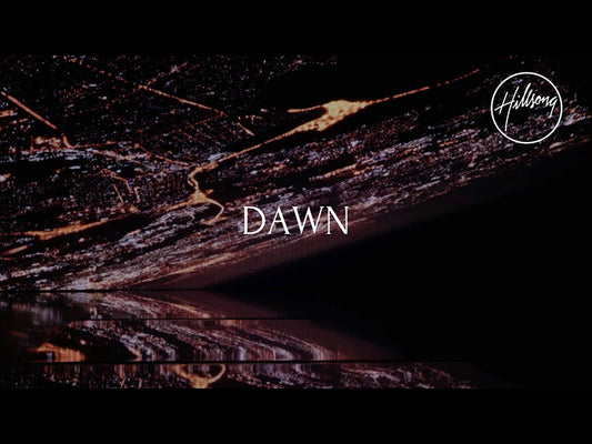 Dawn Lyric Video