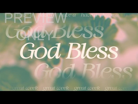 Made Beautiful God Bless Still