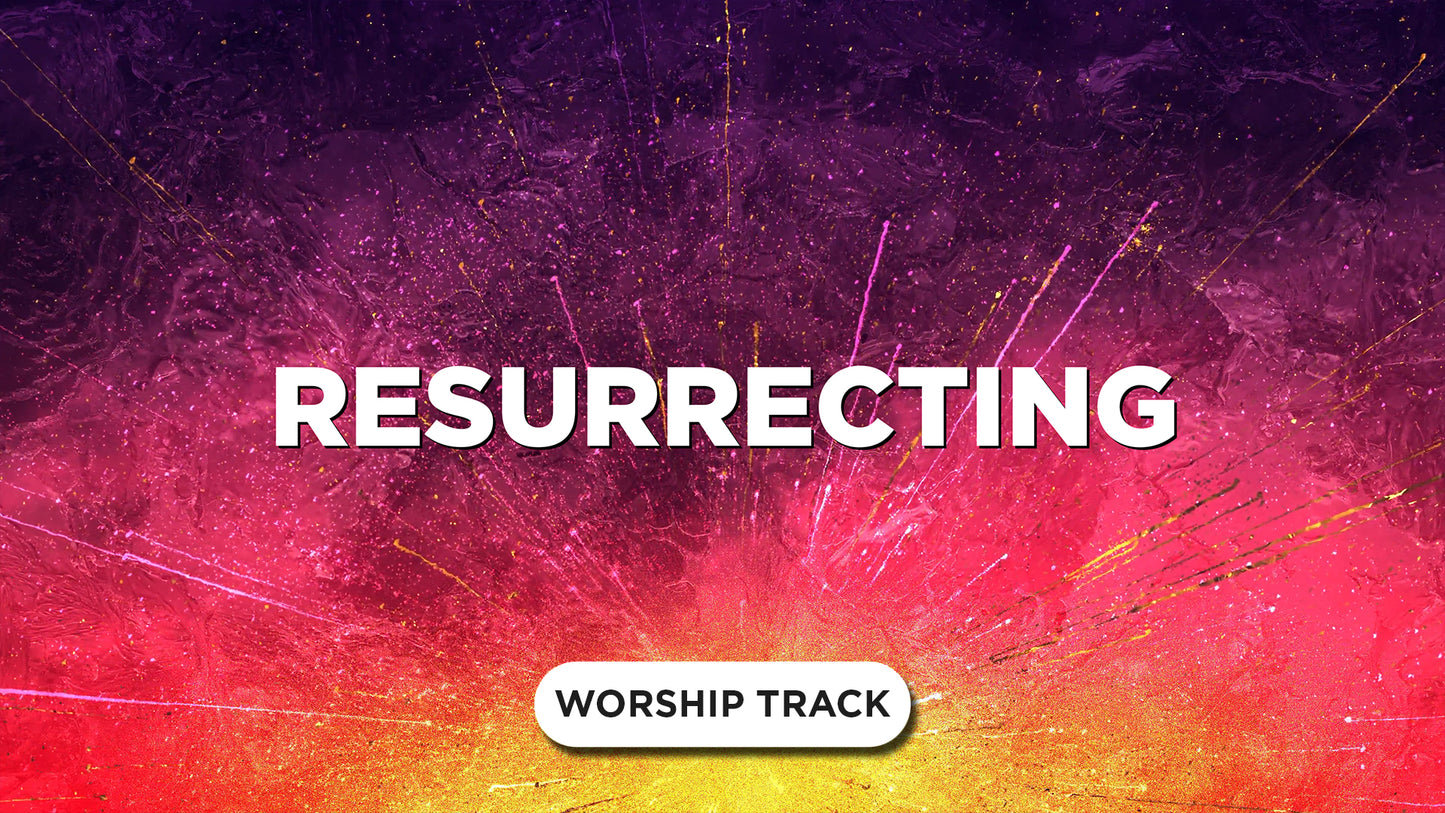 Resurrecting