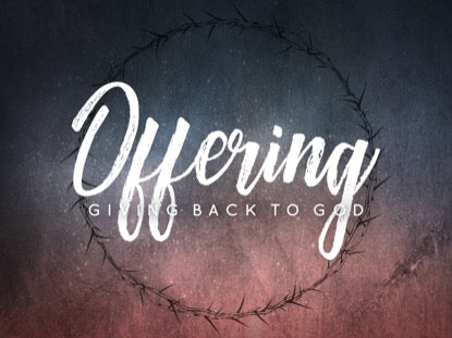 Good Friday Thorns Offering Motion