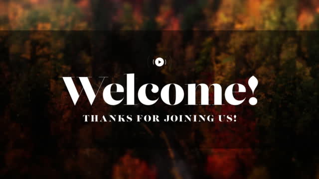 Autumns End Welcome Stream