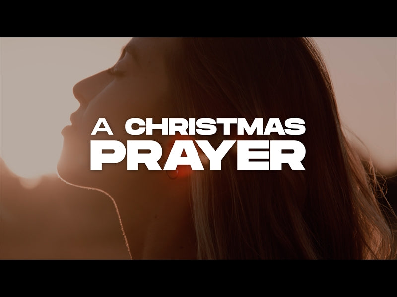 A Christmas Prayer