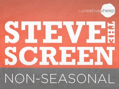 Steve The Screen Non Seasonal Edition