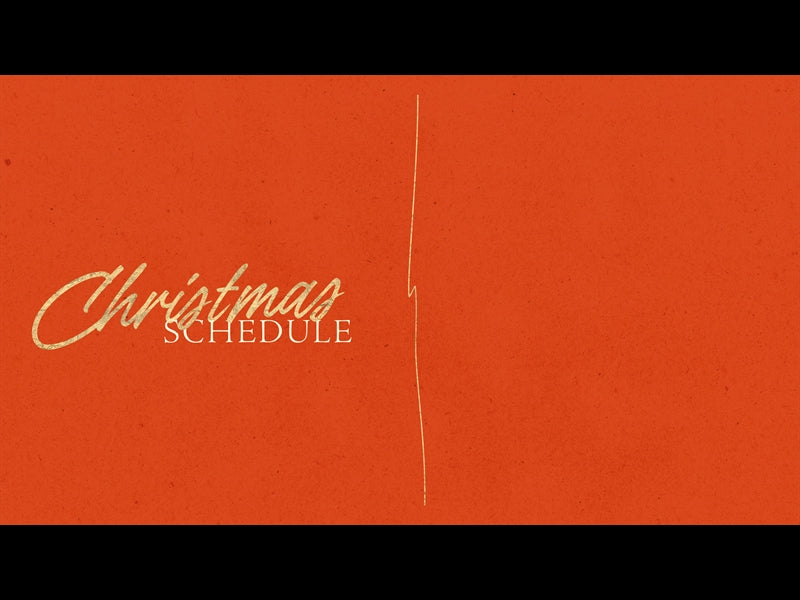Advent Type Christmas Schedule