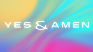 Yes And Amen Collection