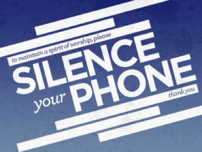 Silence Your Phone
