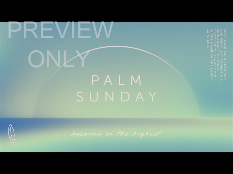 Horizons Palm Sunday Still
