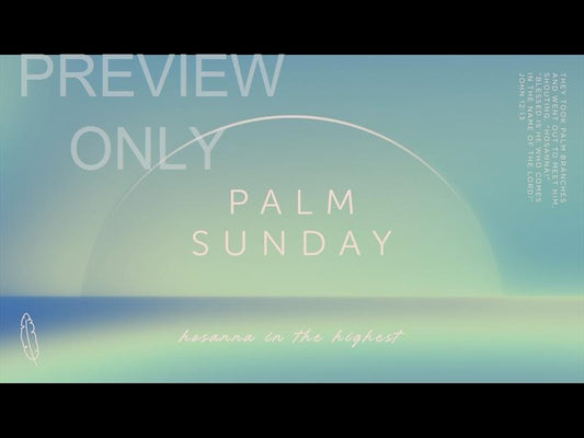 Horizons Palm Sunday Still