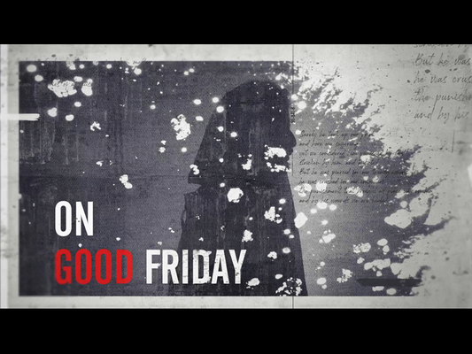 Carrying The Cross: A Good Friday Mini-movie