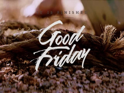 Easter Moments Good Friday