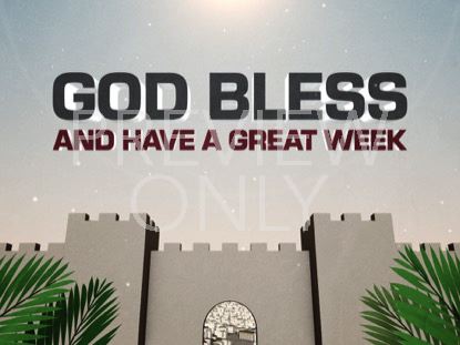 Palm Sunday Jerusalem God Bless