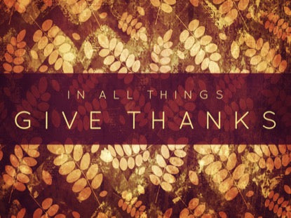 Thanksgiving Gratitude All Things Motion