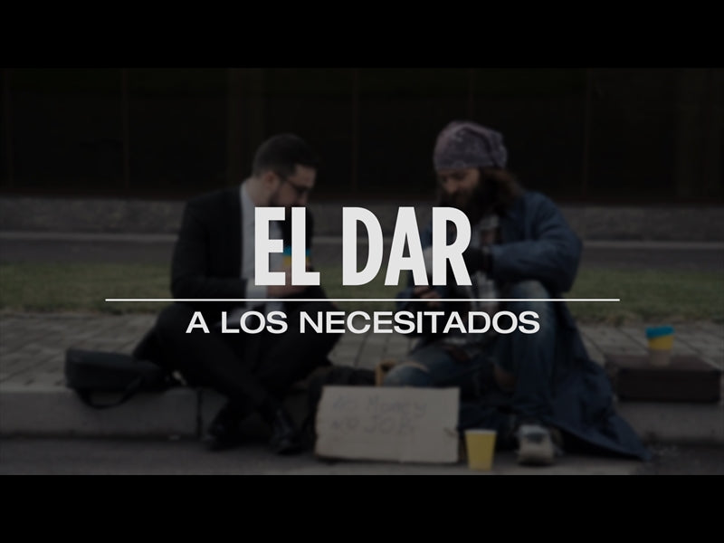 El Dar A Los Necesitados