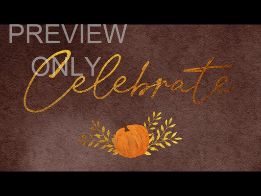 Harvest Pumpkin Still Celebrate