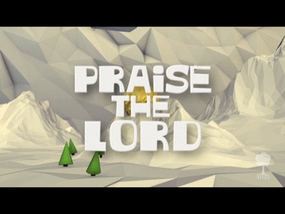 Praise The Lord (Psalm 148:1-5)