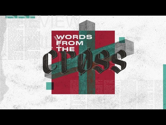 Words From The Cross: Title Still