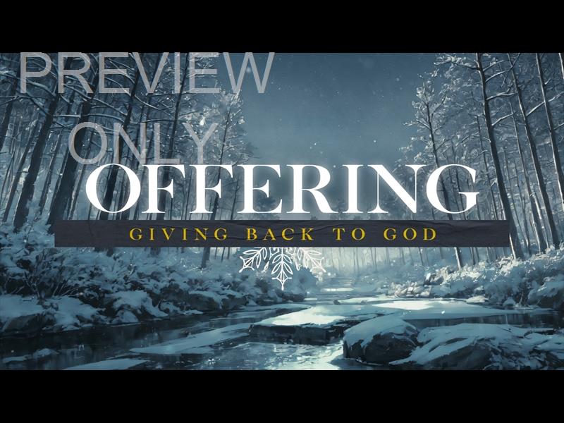 Winterscape Offering Still