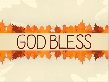Thanksgiving Leaves God Bless