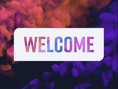 Vapor Welcome