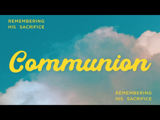 Blue Skies Communion