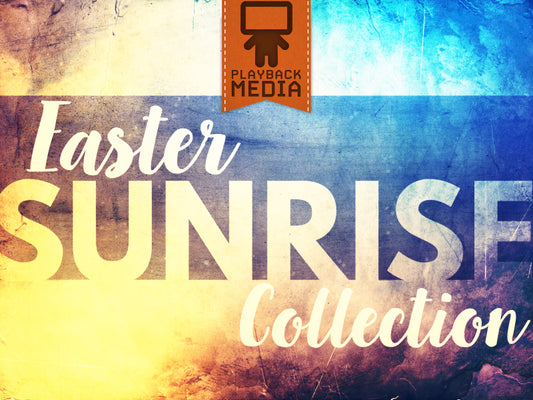 Easter Sunrise Collection