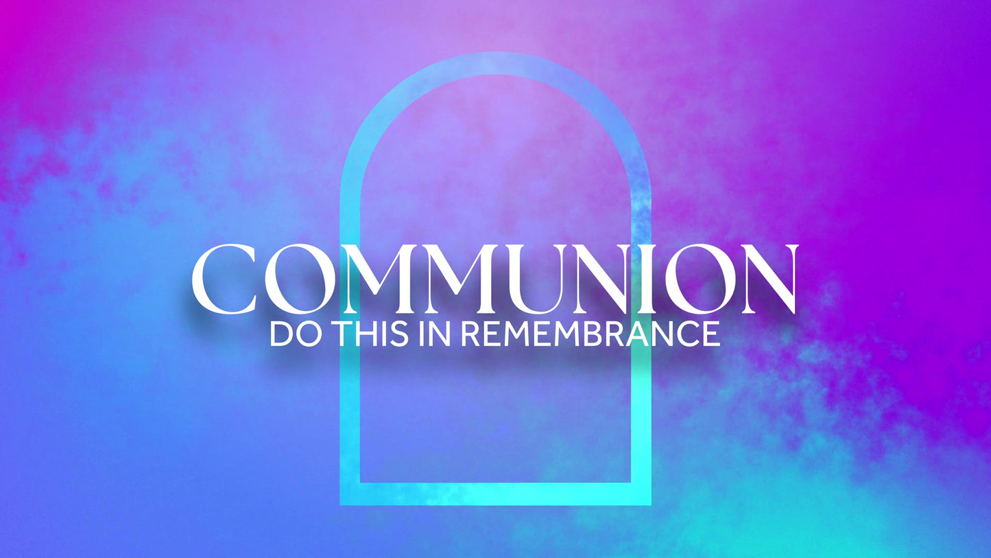 Gradient Arches Communion Still