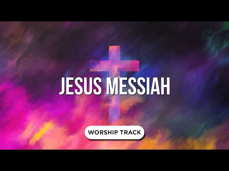 Jesus Messiah – WorshipHouse Media