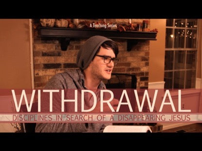 Have We Withdrawn From Gods Wilderness Lesson 6